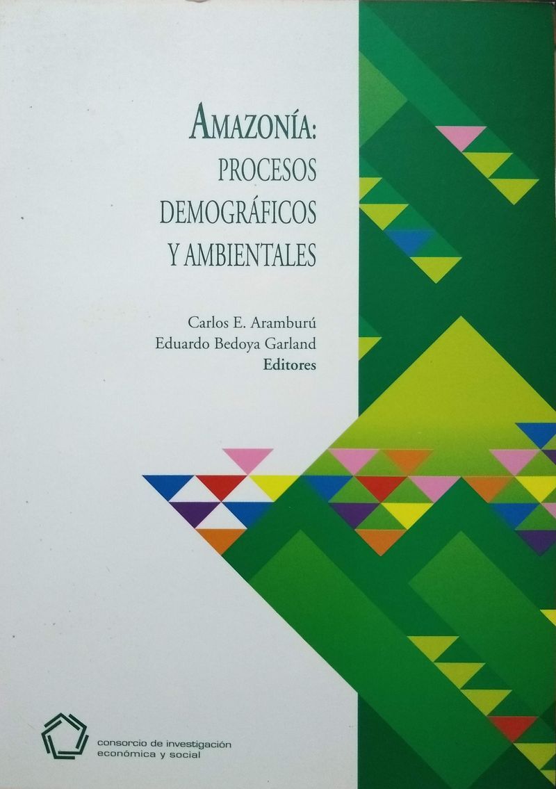 Amazonía: procesos demográficos y ambientales