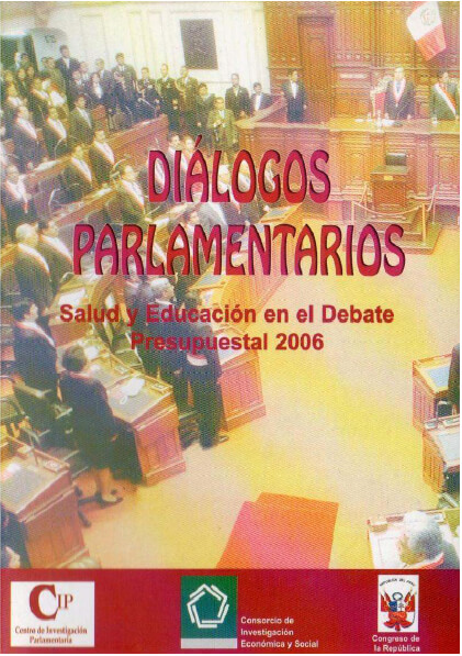Diálogos Parlamentarios – Salud y educación en el debate presupuesto al 2006
