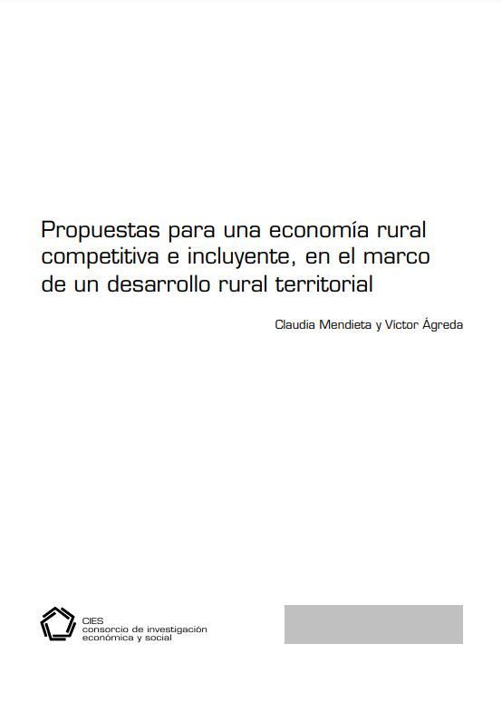 Propuesta para una economía rural competitiva e incluyente, en el marco de un desarrollo rural territorial