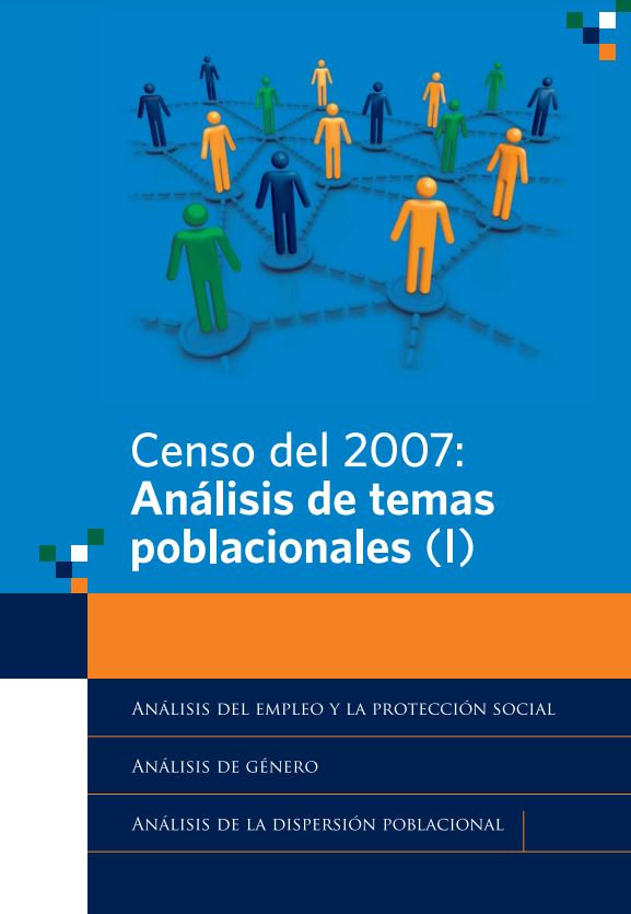 Censo del 2007: análisis de temas poblacionales (I)