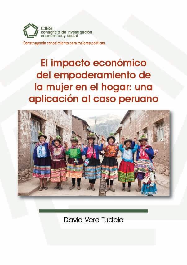 El impacto económico del empoderamiento de la mujer en el hogar: una aplicación al caso peruano