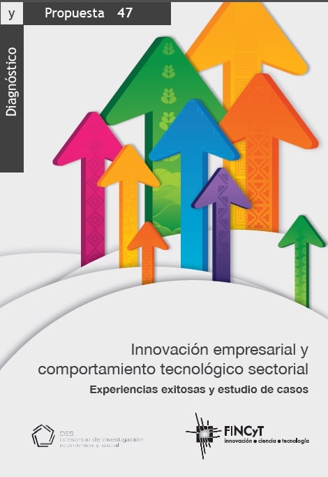 Innovación empresarial y comportamiento tecnológico sectorial. Experiencias exitosas y estudio de casos