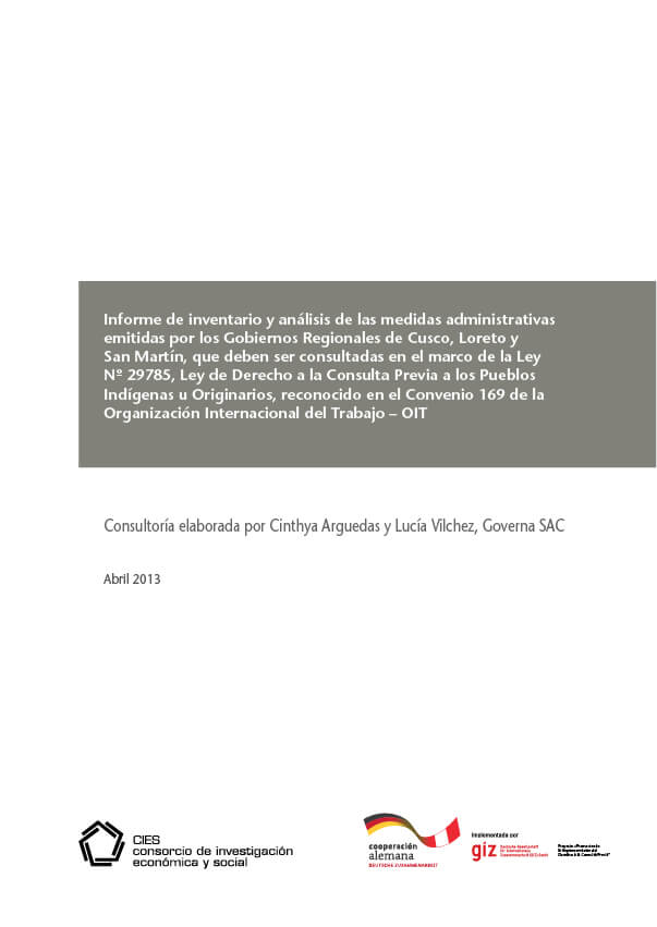 Informe de inventario y análisis de las medidas administrativas emitidas por los Gobiernos Regionales de Cusco, Loreto y San Martín