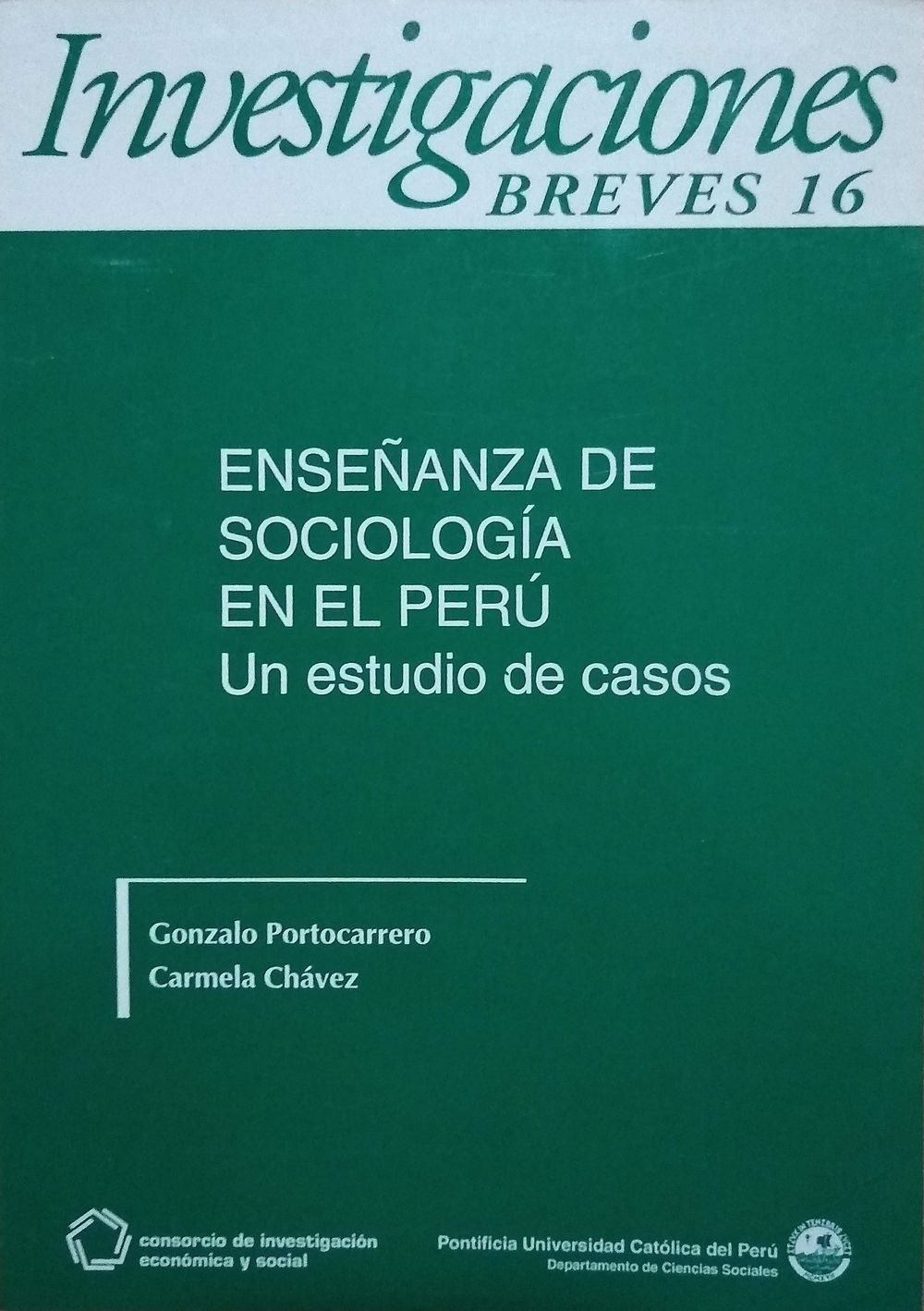 Enseñanza de Sociología en el Perú. Un estudio de casos