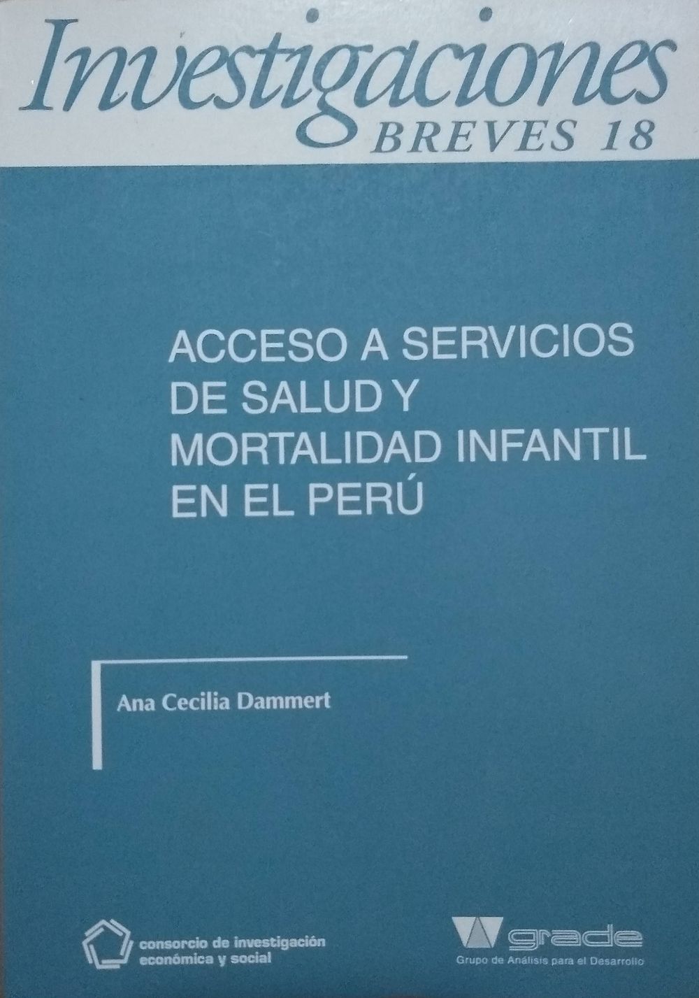 Acceso a servicios de salud y mortalidad infantil en el Perú