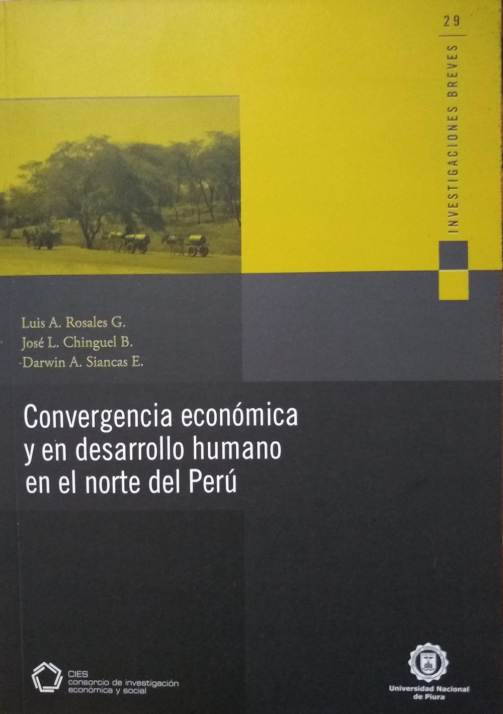 Convergencia económica y en desarrollo humano en el norte del Perú