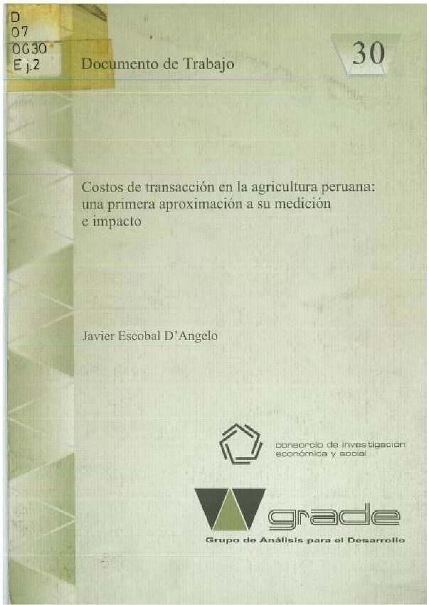 Costo de transacción en la agricultura peruana: una primera aproximación a su medición e impacto