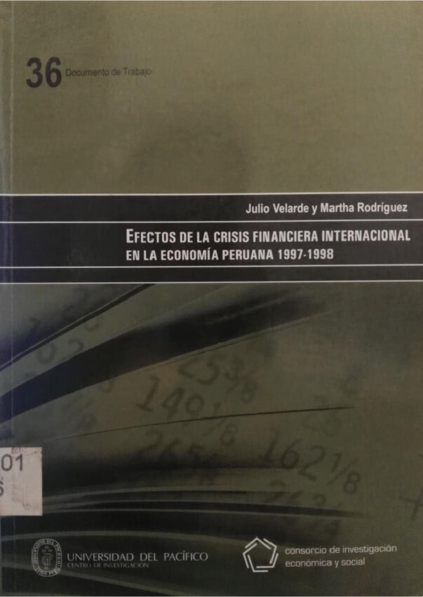 Efectos de la crisis financiera internacional en la economía peruana 1997-1998