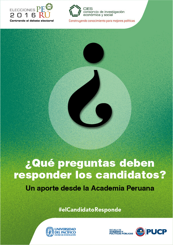 ¿Qué preguntas deben responder los candidatos? Un aporte desde la academia peruana