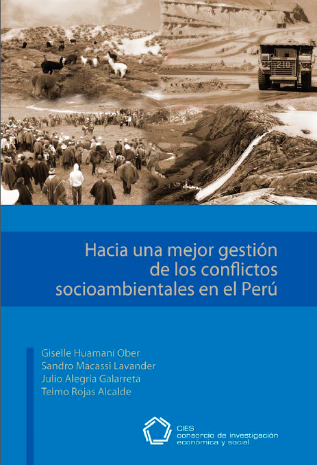 Hacia una mejor gestión de los conflictos socioambientales en el Perú