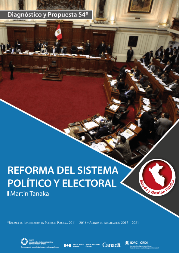 Reforma del sistema político y electoral en el Perú.  Balance de Investigación en Políticas Públicas 2011-2016 y Agenda de Investigación 2017-2021.