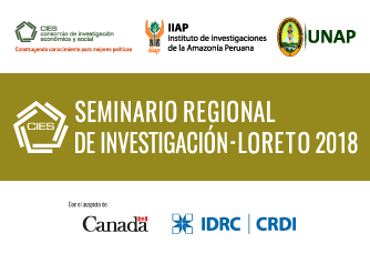 Seminario Regional de Investigación CIES – Loreto 2018