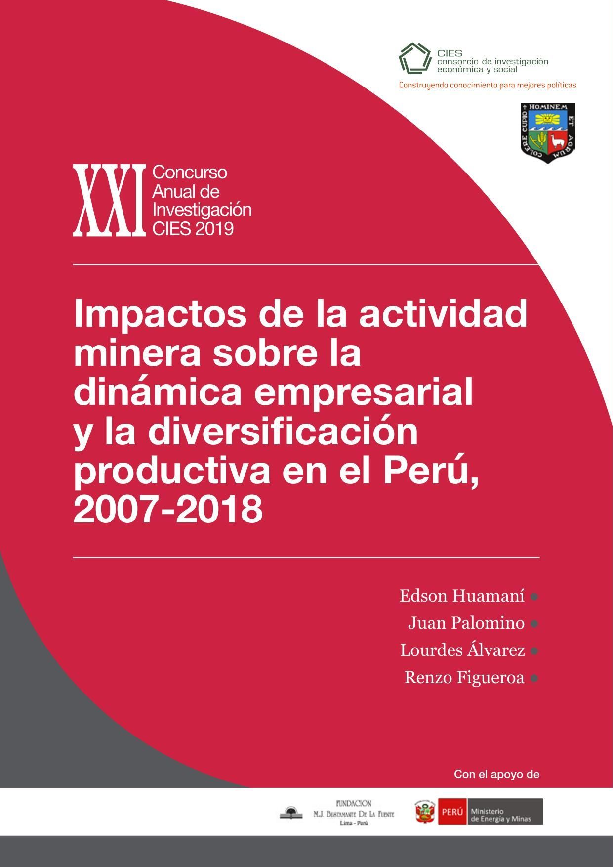 Impactos de la actividad minera sobre la dinámica empresarial y la diversificación productiva en el Perú