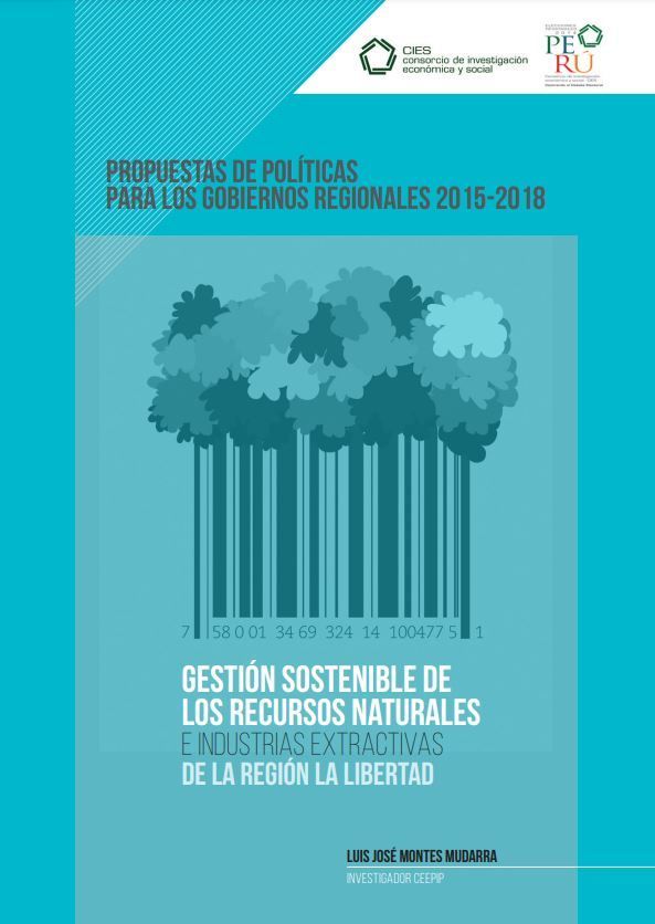 Gestión sostenible de los recursos naturales e industrias extractivas de la región La Libertad