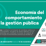 2° Edición del Curso Virtual: Economía del Comportamiento para la Gestión Pública