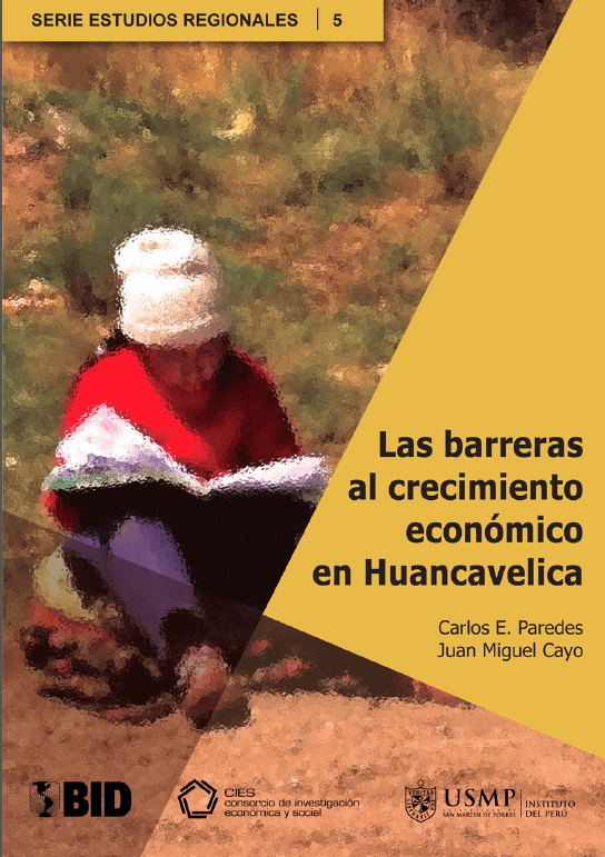 Las barreras al crecimiento económico en Huancavelica