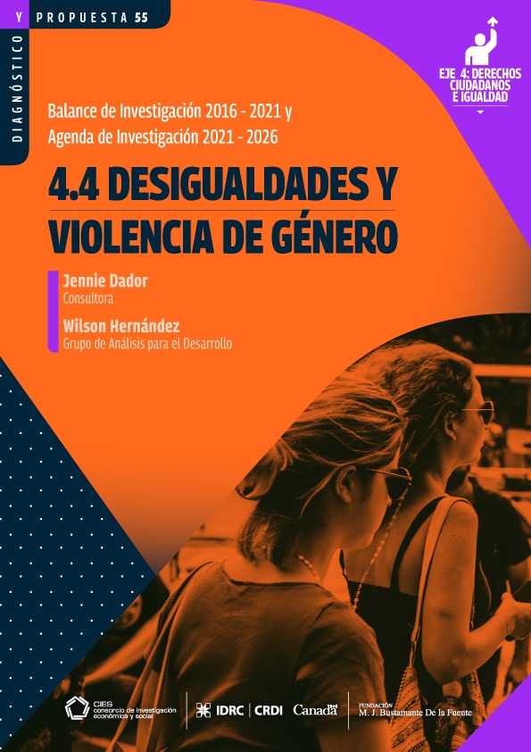 Desigualdades y violencia de género. Balance de investigación 2016-2021 y agenda de investigación 2021-2026.