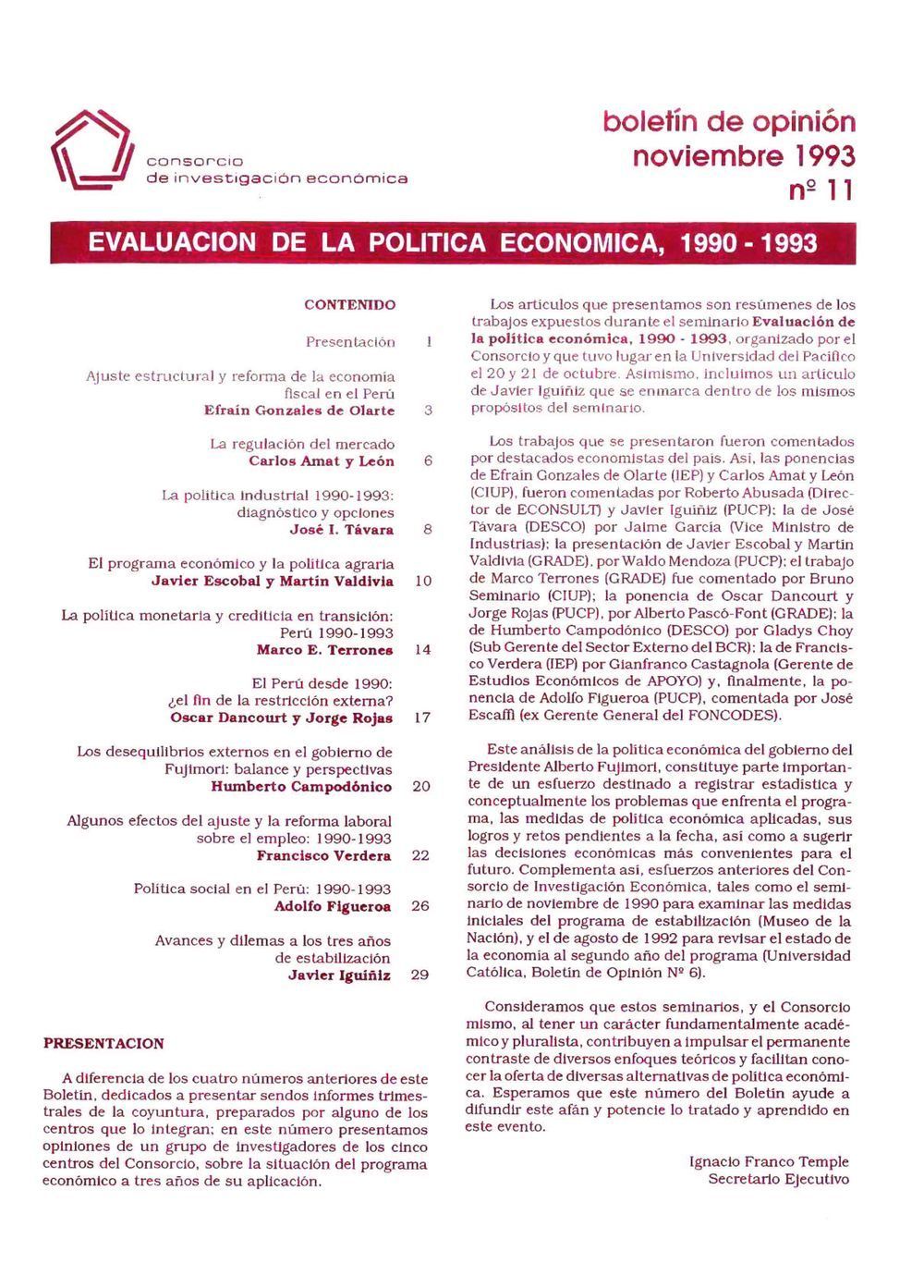 Boletín de opinión: Evaluación de la política económica, 1990-1993 – II Seminario Anual CIES 1993