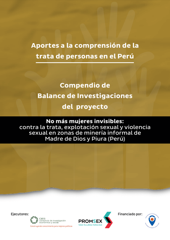 Aportes a la comprensión de la trata de personas en el Perú. Compendio de Balance de Investigaciones.