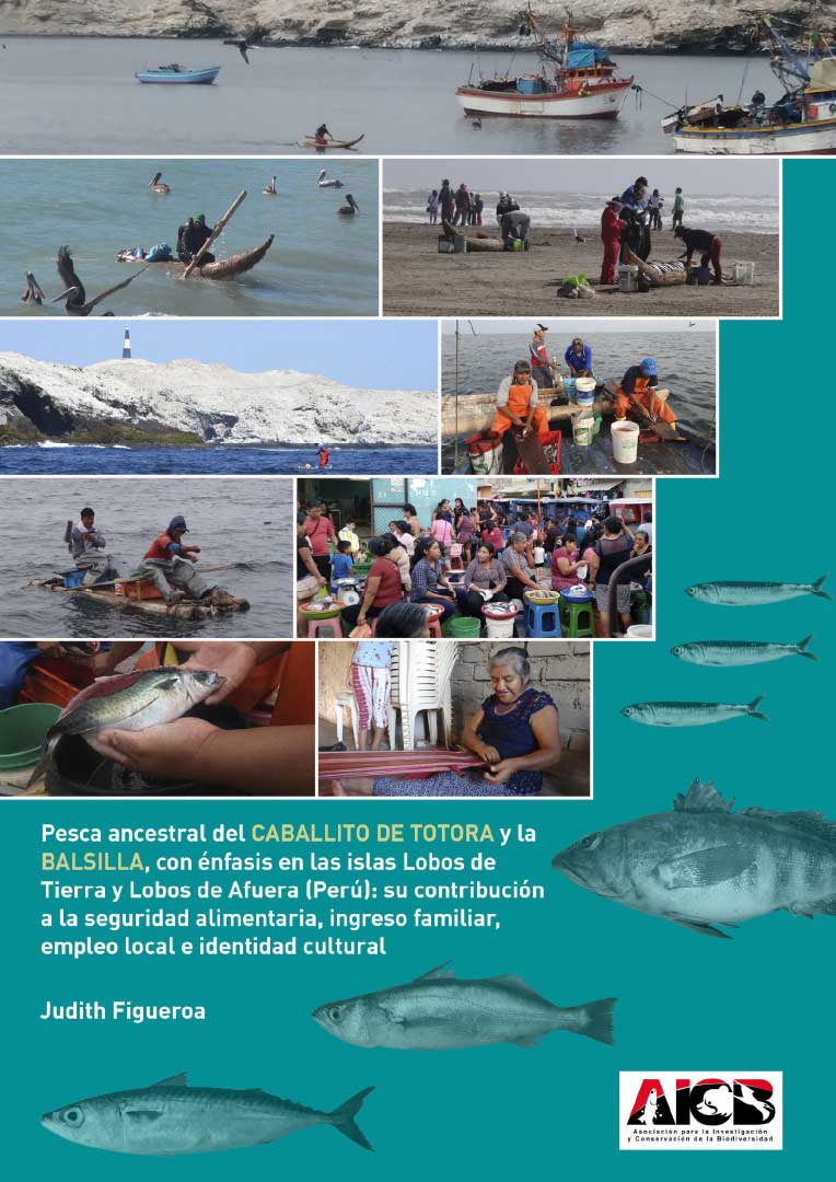 Pesca ancestral en las islas Lobos: su contribución a la seguridad alimentaria, ingreso familiar, empleo local e identidad cultural
