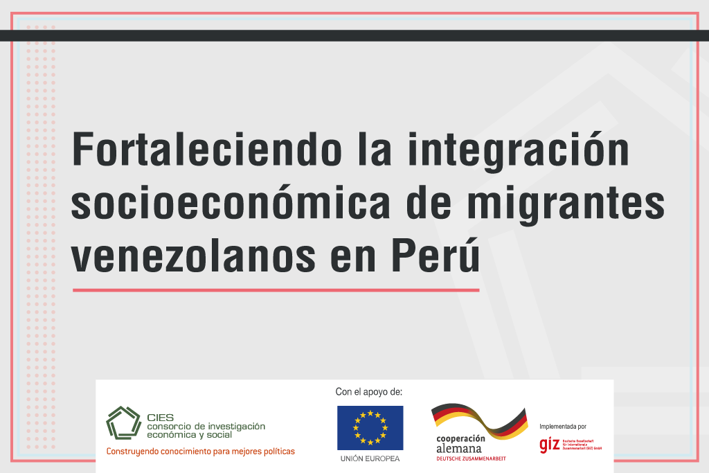 Fortaleciendo la integración socioeconómica de migrantes venezolanos en Perú