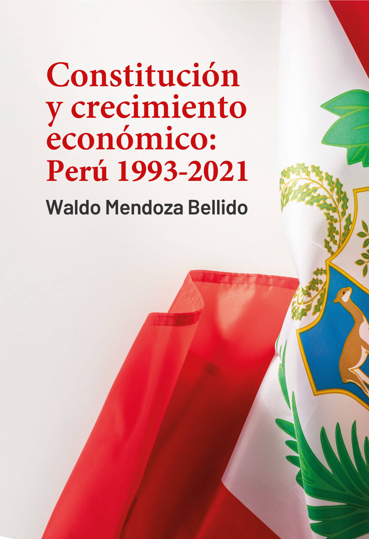 Constitución y crecimiento económico: Perú 1993-2021