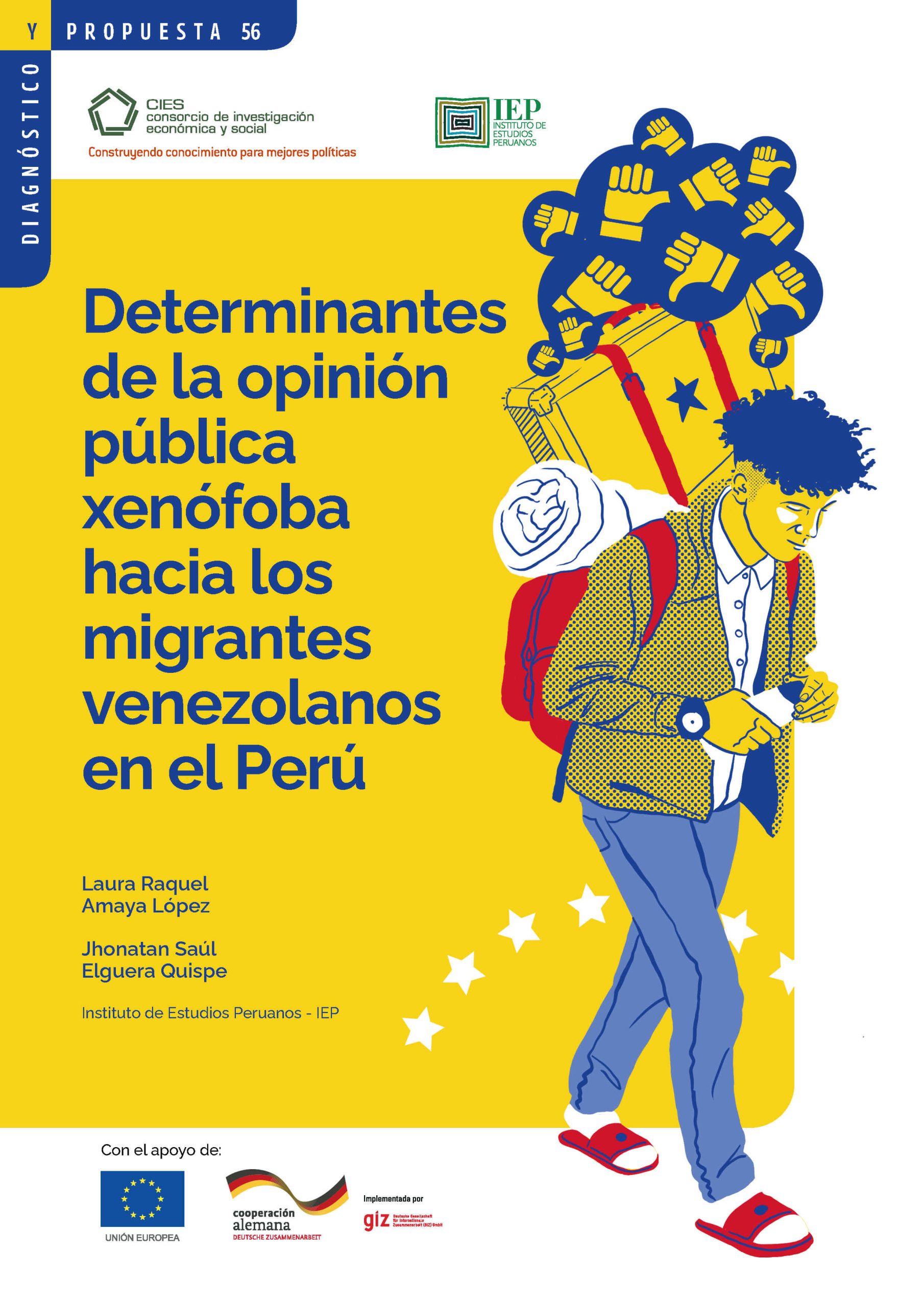 Determinantes de la opinión pública xenófoba en el Perú