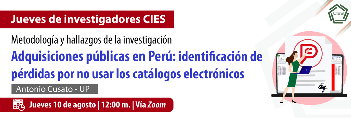 Jueves de investigadores CIES: Adquisiciones públicas en Perú