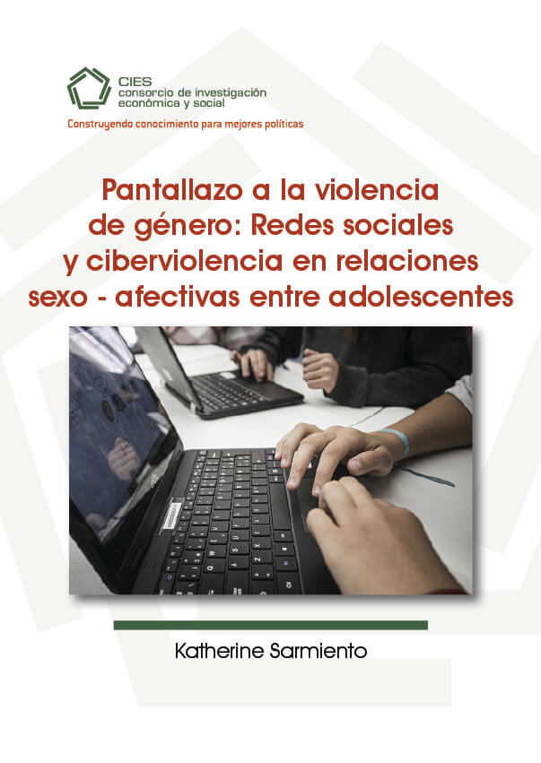 Pantallazo a la violencia de género: Redes sociales y ciberviolencia en relaciones sexo – afectivas entre adolescentes