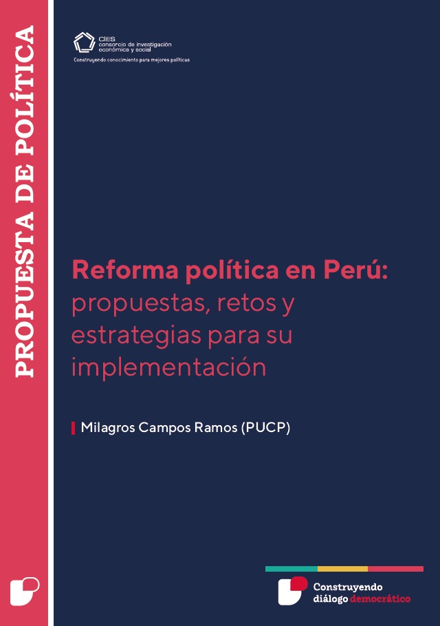 Reforma política en Perú: propuestas, retos y estrategias para su implementación