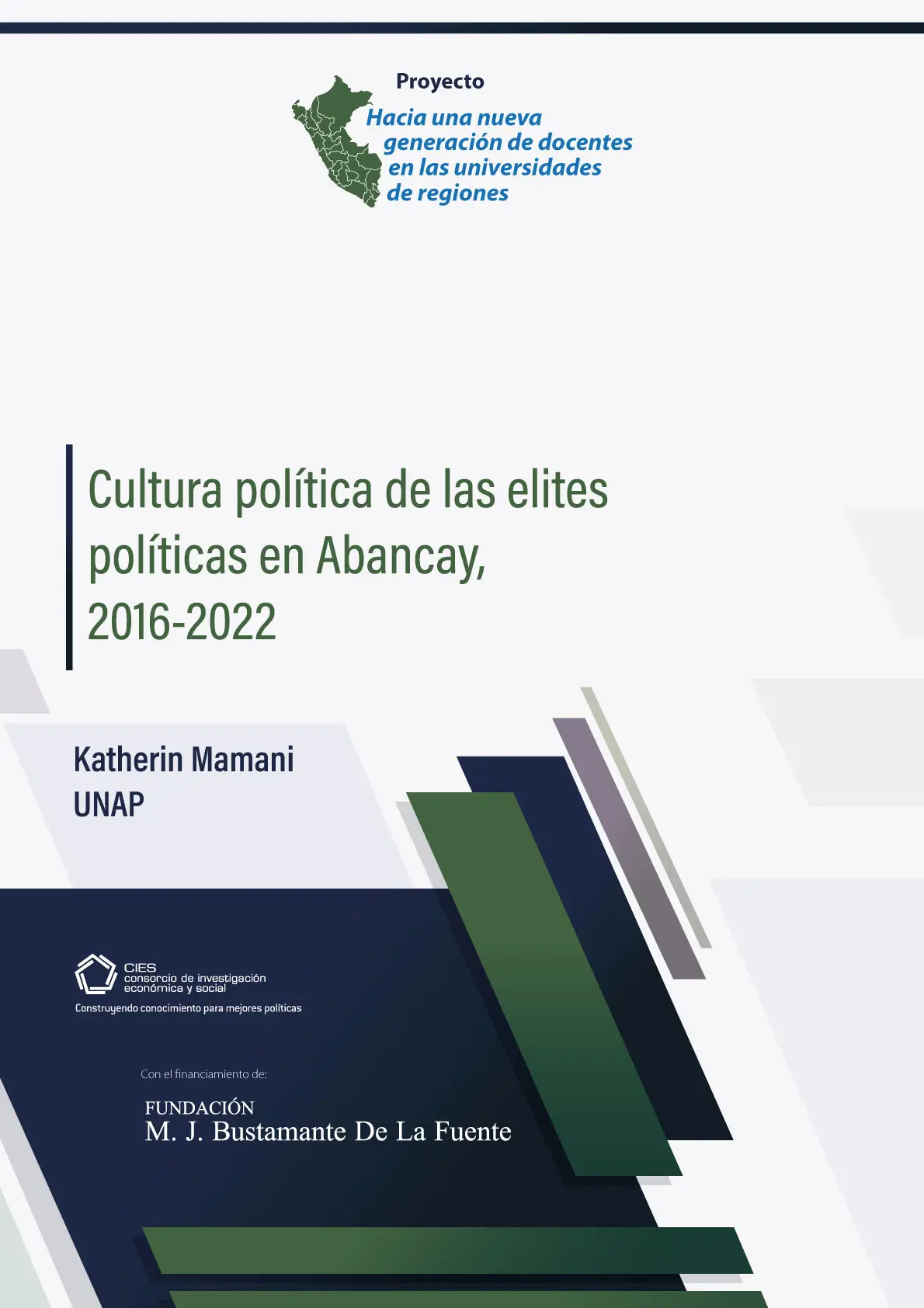 Cultura política de las elites políticas en Abancay, 2016-2022
