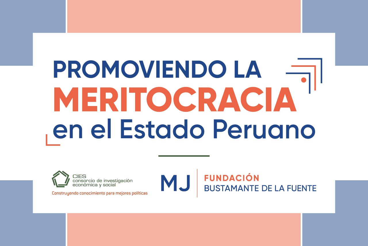 Promoviendo la meritocracia en el Estado peruano
