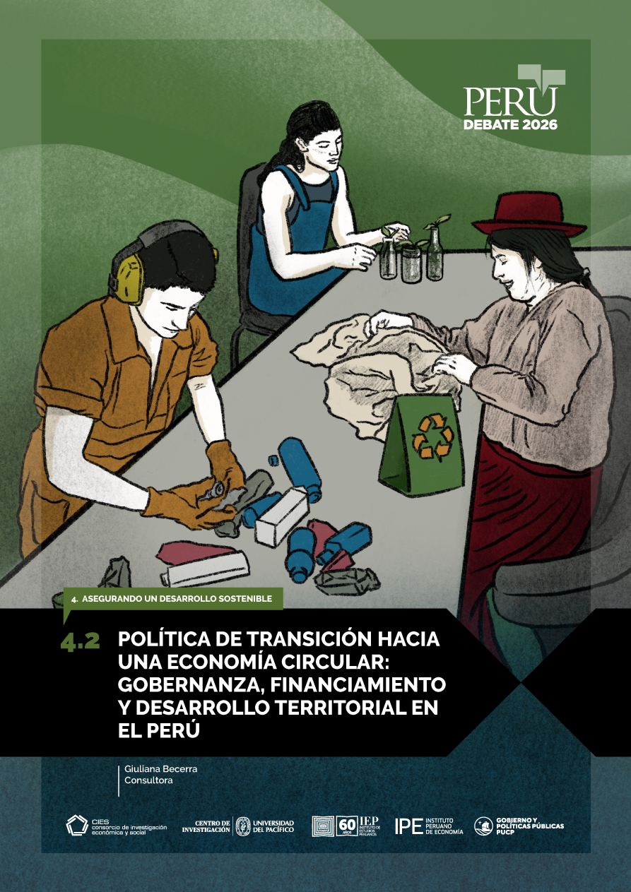 Política de Transición hacia una Economía Circular: Gobernanza, financiamiento y desarrollo territorial en el Perú