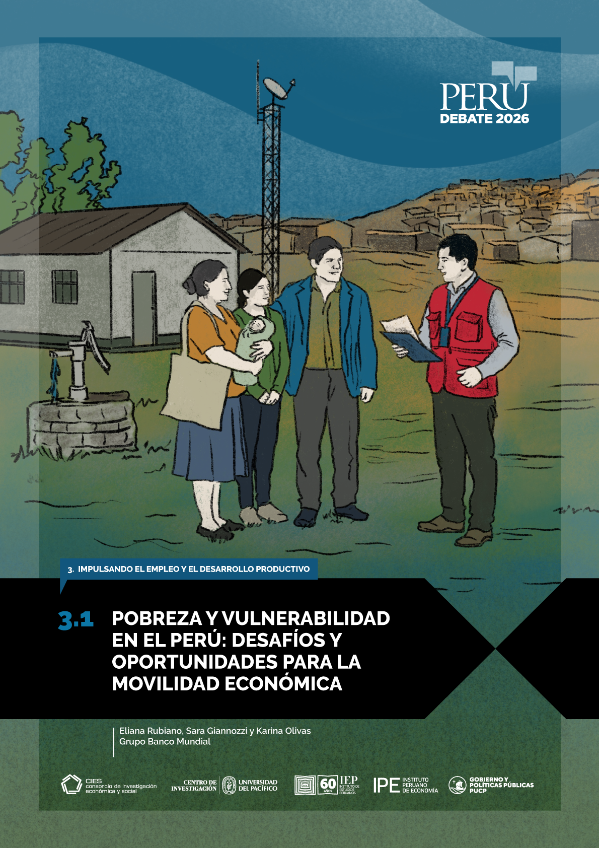 Pobreza y vulnerabilidad en el Perú: Desafíos y oportunidades para la movilidad económica