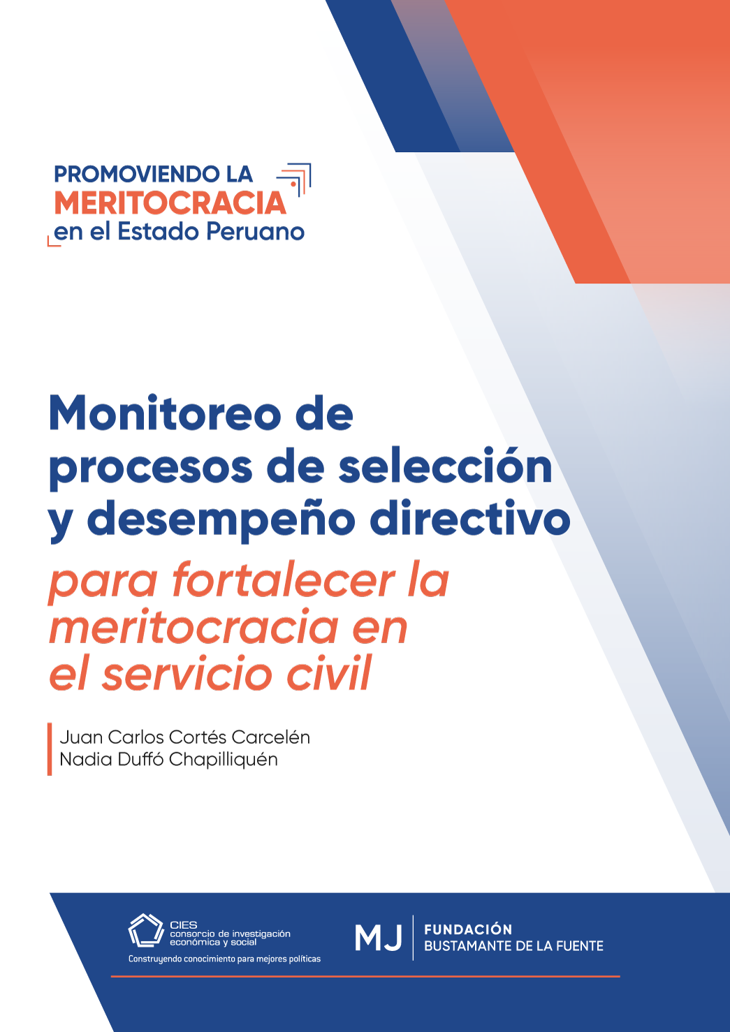 Monitoreo de procesos de selección y desempeño directivo para fortalecer la meritocracia en el servicio civil