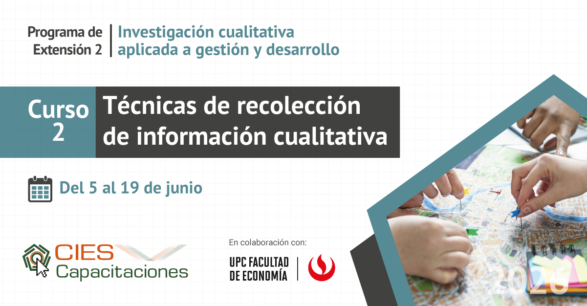 CIES culmina con éxito el curso «Técnicas de Recolección de Información Cualitativa» enfocado en trabajo de campo