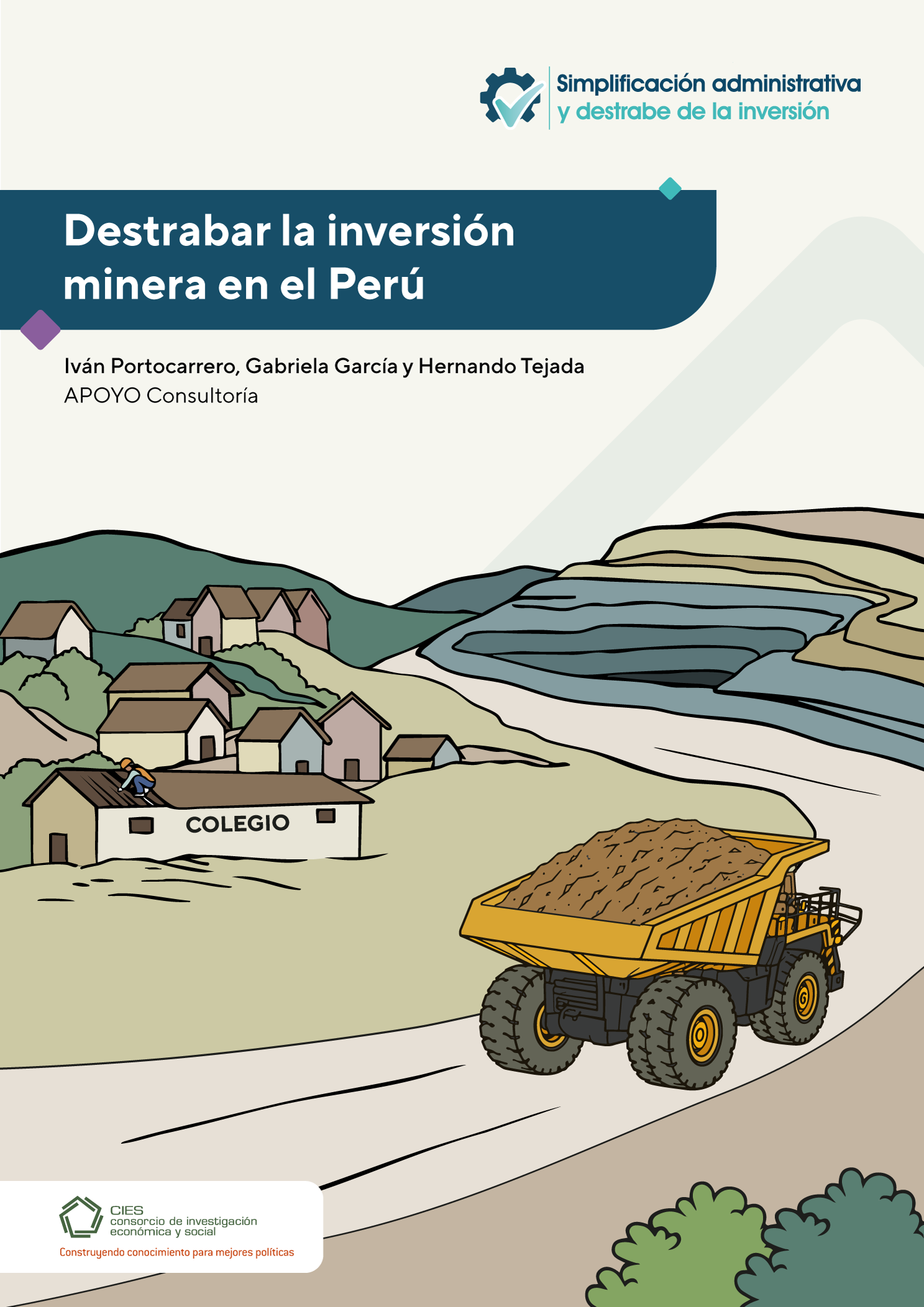 Destrabar la inversión minera en el Perú