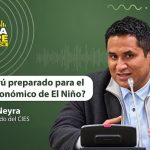 ¿Está el Perú preparado para el impacto económico de El Niño?